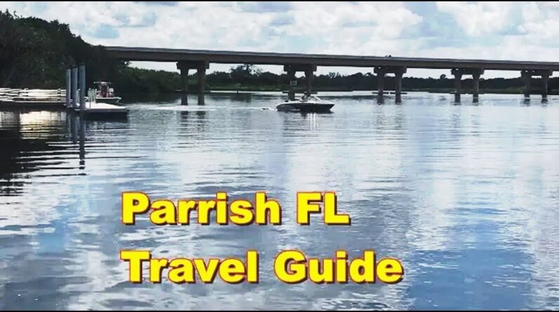 Parrish FL Travel Guide - HD